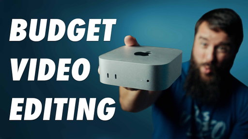 $600 M4 Mac Mini Made Me Rethink Budget Video Editing