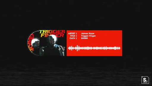 James Hype - Trigger Finger [STEREOHYPE]