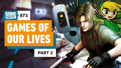 Game Scoop! 873: Games of Our Lives, Pt. 2