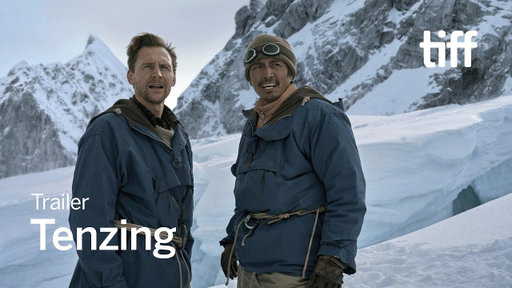 TENZING Trailer | TIFF 2026