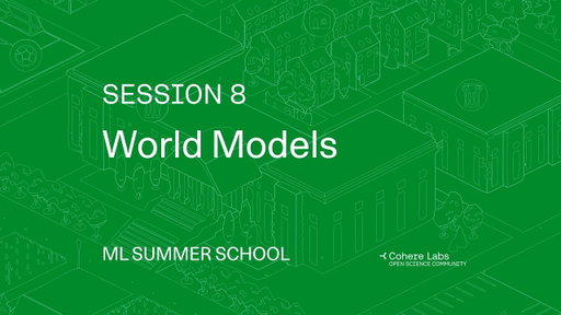 ML Summer School 2026 - World Models with Amir Bar