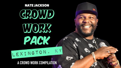 CROWD WORK PACK: LEXINGTON, KY