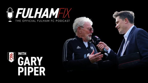 Fulham Fix Podcast | Episode 48 | Reverend Gary Piper