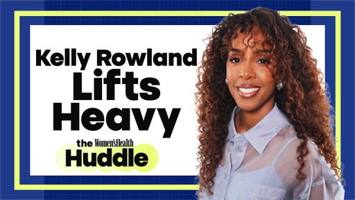 Kelly Rowland Is Stronger Than Ever and Lifting HEAVY | The Huddle | Women's Health