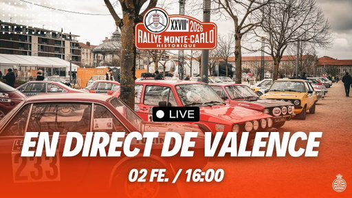 🛑 EN DIRECT -  Présentation depuis Valence | Rallye Monte-Carlo Historique 2026