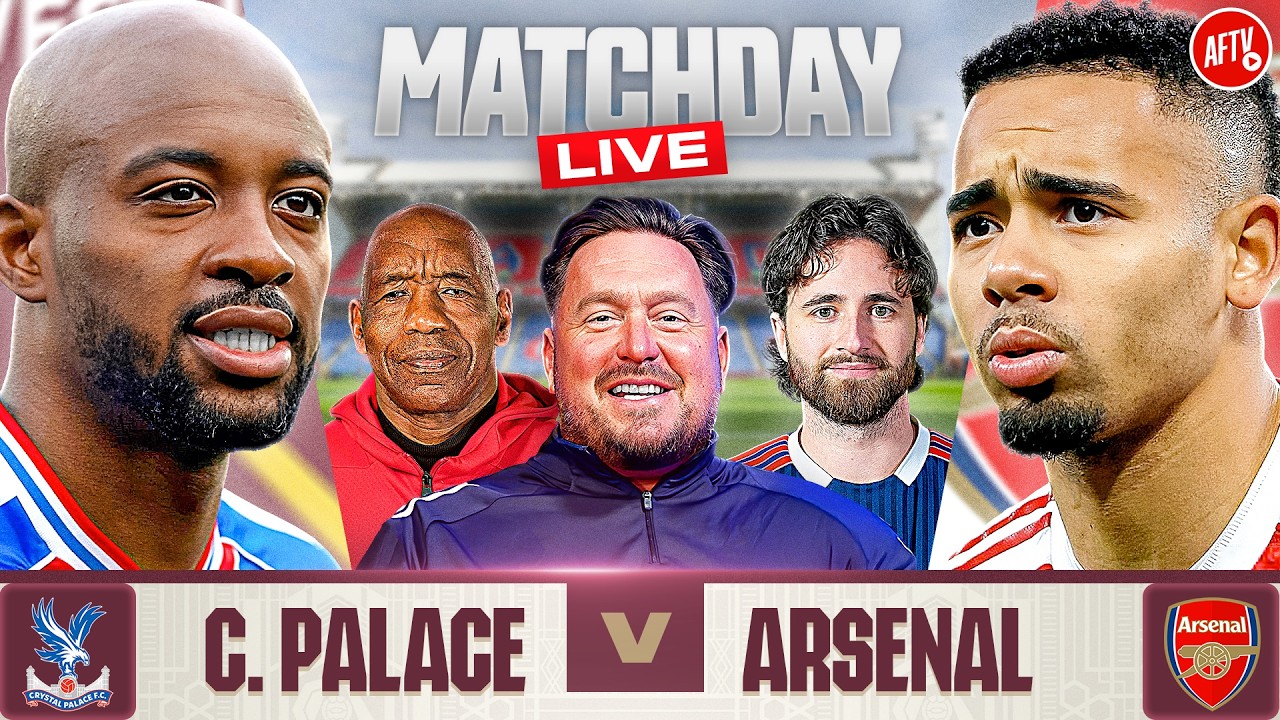 Crystal Palace 1-2 Arsenal | Match Day LIVE