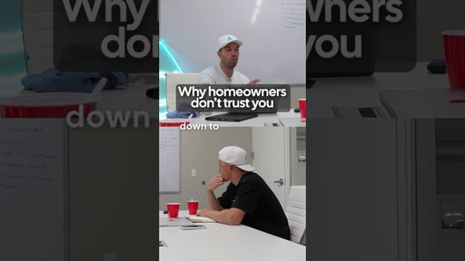 Why homeowners don't trust you #shorts