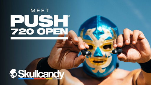 Push 720 Open, Skullcandy's First Open-Ear Design