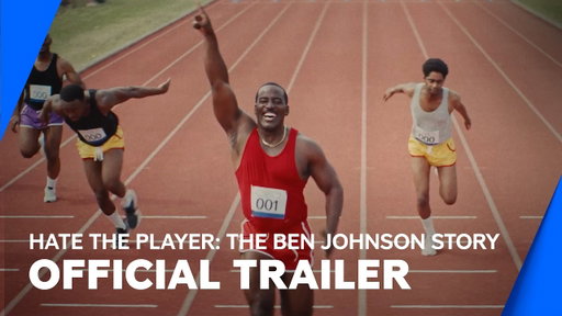 Hate the Player: The Ben Johnson Story | Official Trailer | Paramount+ Canada & GameTV Network