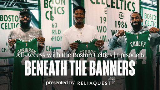 Celtics All-Access: Paul George, Mitchell Robinson & Mike Conley in Boston, Jayson Tatum summer tour