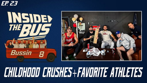 Childhood Crushes + Favorite Athletes Of All Time | Inside Of The Bus