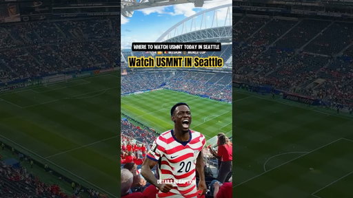 Where to watch USMNT in Seattle Today - Belgium vs USA #wc2026