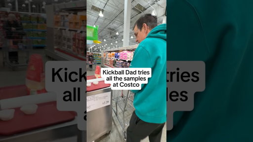 Kickball Dad Tries All the Costco Samples