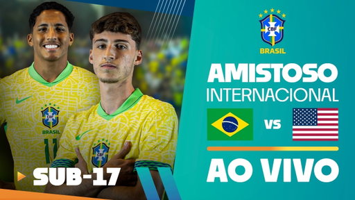 JOGO COMPLETO: BRASIL x ESTADOS UNIDOS | AMISTOSO INTERNACIONAL SUB-17