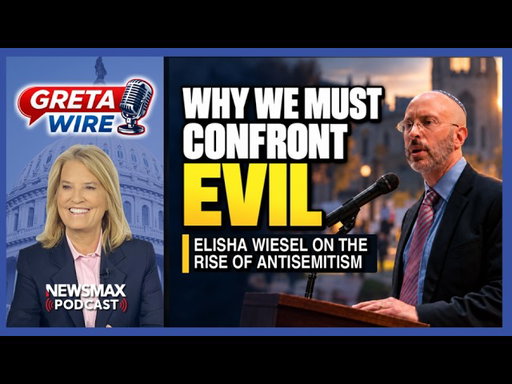 Elisha Wiesel: The Alarming Return of Antisemitism | Greta Wire