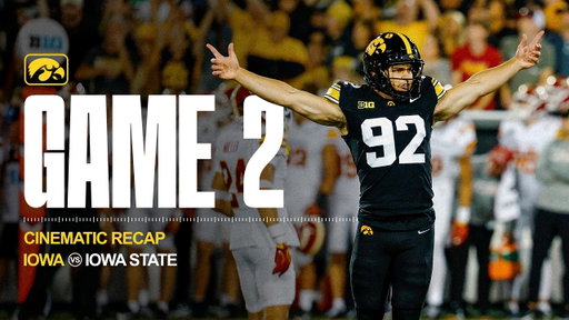 2026 Iowa Football – Iowa State Cinematic Recap