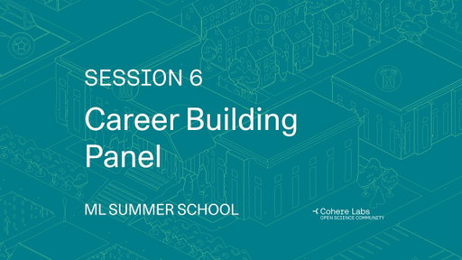 ML Summer School 2026 - Career Building Panel with Puyuan Peng, Sreyan Ghosh & Elizabeth Lingg