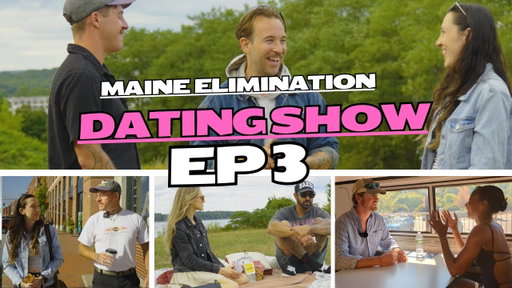 Maine Blind Date EP 3