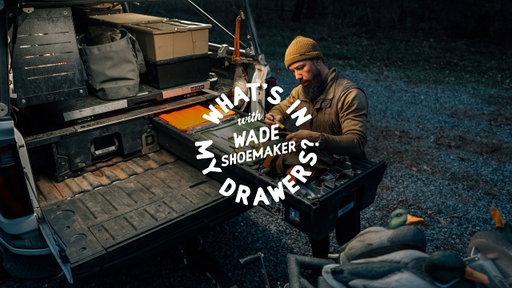 DECKED | What’s In My Drawers? | Packing for Waterfowl Hunting With Wade Shoemaker