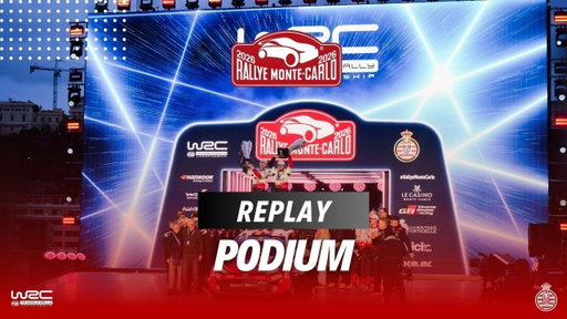 🔴 OFFICIAL LIVE / DIRECT (Replay) – Podium | Rallye Monte-Carlo WRC 2026
