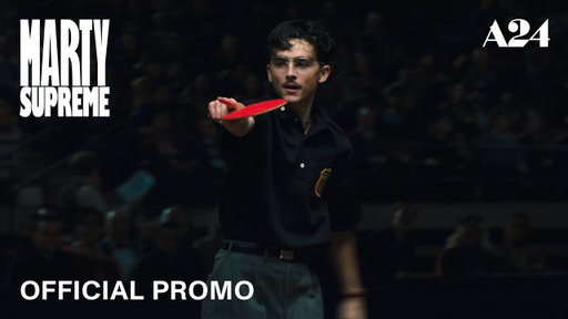 Marty Supreme | Official Promo HD | A24