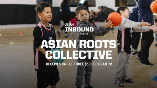 Bell Inbound Assist | Asian Roots Collective | Toronto Raptors x Bell
