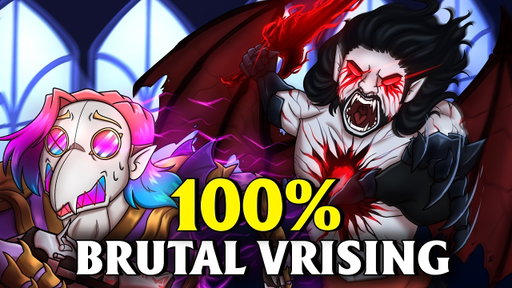 I Played 100% of BRUTAL V Rising!... Here's What Happened!