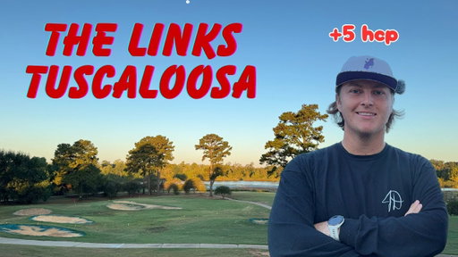 I played one of the TIGHTEST courses ever | The Links Tuscaloosa