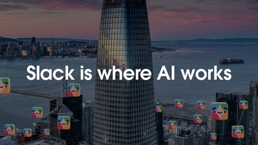 Slack is where AI works