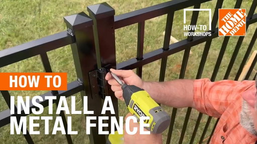 How-To Workshops - How to Install a Metal Fence | The Home Depot
