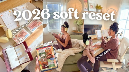 gentle goals & casual resets for 2026🎧 body double your new year reset with me!