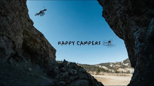 Happy Campers ft. Brandon Semenuk & Ryan Howard