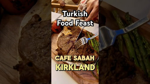 New Turkish Restaurant heats up Kirkland - Cafe Sabah #seattlefood #halal #turkishfood #seattlelife