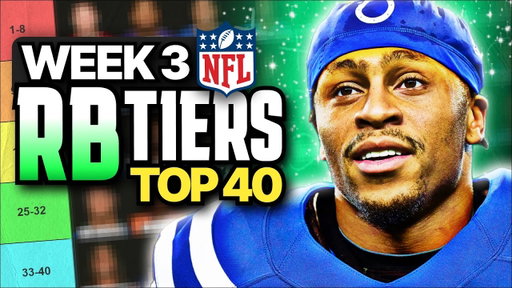 Week 3 Fantasy Football RB Rankings (Top 40)