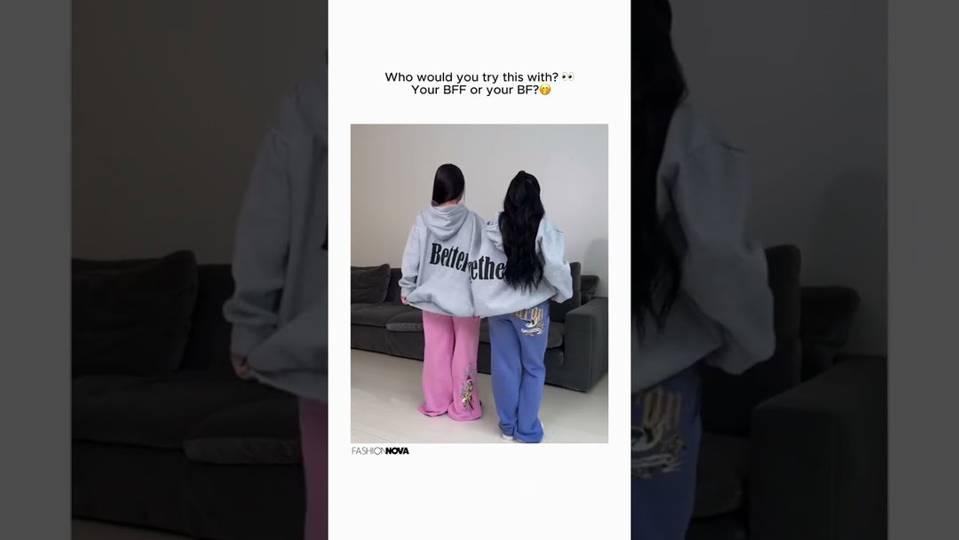 Who's sharing this hoodie with you... your boyfriend or your bestie? 💕✨