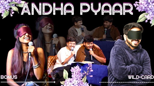 Andha Pyaar | WILDCARD episode | Vivek Samtani and @ComicKaustubhAgarwal