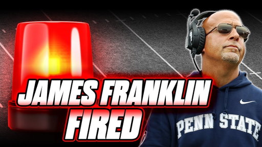Penn State fires James Franklin: What's next for the Nittany Lions? | Emergency Podcast