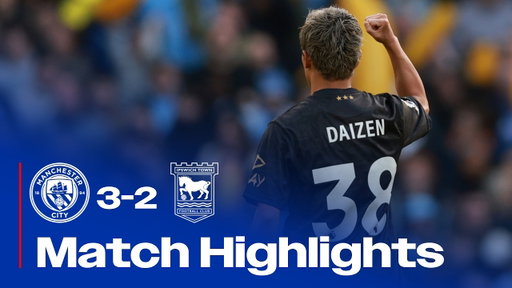 HIGHLIGHTS | MAN CITY 3 TOWN 2