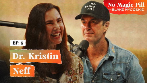 The Science of Self Compassion with Dr. Kristin Neff
