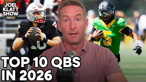 Joel Klatt’s Top 10 Quarterbacks for the 2026 College Football Season