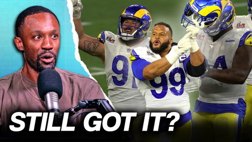 Is Aaron Donald More Likely to Be Elite or Washed? | The Domonique Foxworth Show