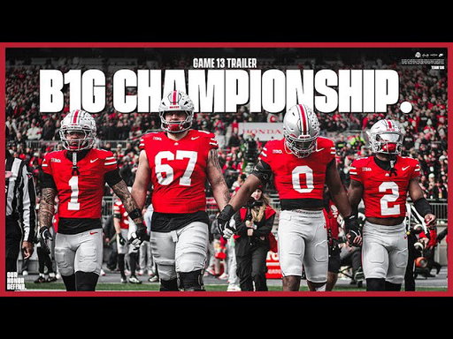 2025 Ohio State Football: 𝗧𝗵𝗲 𝗧𝗿𝗮𝗶𝗹𝗲𝗿 𝗩𝗼𝗹. 𝟭𝟯 𝗕𝟭𝗚 𝗖𝗛𝗔𝗠𝗣𝗜𝗢𝗡𝗦𝗛𝗜𝗣 🍿🔥🎥