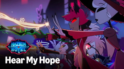 Hear My Hope - Canzone completa in italiano | Hazbin Hotel