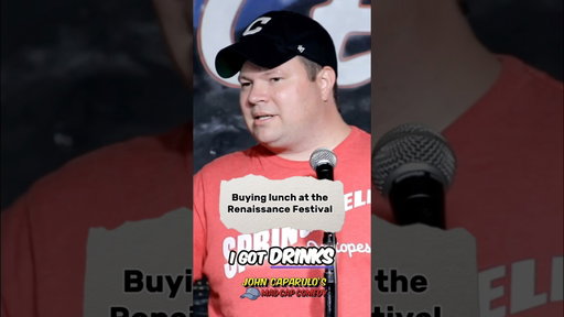John Caparulo • Lunch at the Ren Faire