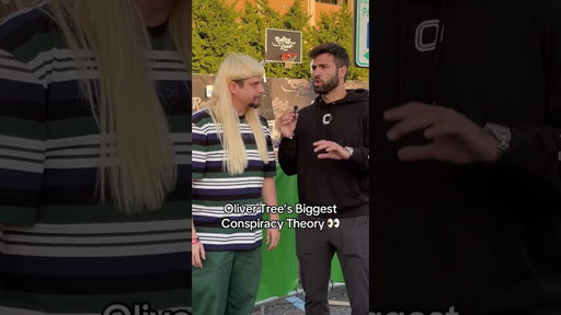 Oliver Tree’s Biggest Conspiracy Theory 👀 #OliverTree