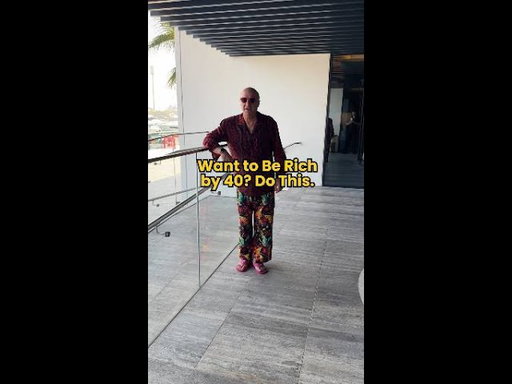 Want to Be Rich by 40? Do This. #shorts