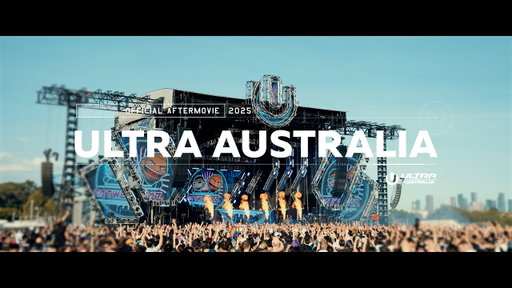 ULTRA AUSTRALIA 2025 - Official Aftermovie
