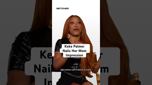 Keke Palmer nails her mom impression #funny