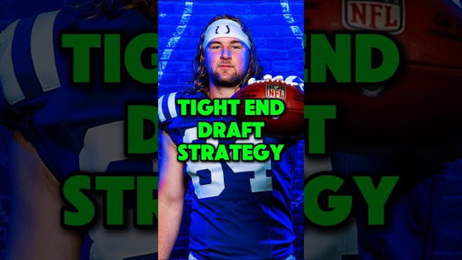 Best Tight End Draft Strategy For 2026 Fantasy Football