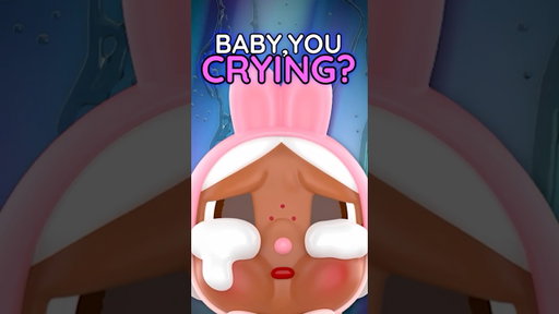 What a Crybaby!